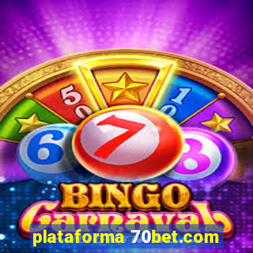 plataforma 70bet.com